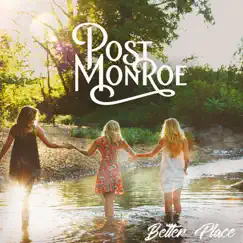 Better Place - Single by Post Monroe album reviews, ratings, credits