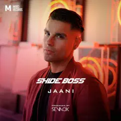 Jaani - Single by Shide Boss album reviews, ratings, credits