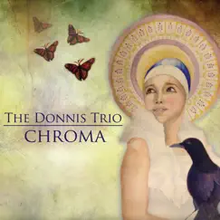 Chroma by The Donnis Trio album reviews, ratings, credits