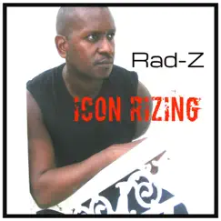 Icon Rizing (Special Edition) - Single by Rad-Z album reviews, ratings, credits