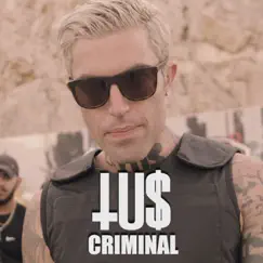 Criminal - Single by TUS album reviews, ratings, credits