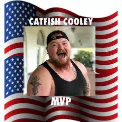 Mvp - Single by Catfish Cooley album reviews, ratings, credits