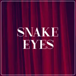 Snake Eyes - Single by Natalie Hart album reviews, ratings, credits