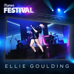 ITunes Festival: London 2012 - EP by Ellie Goulding album reviews, ratings, credits