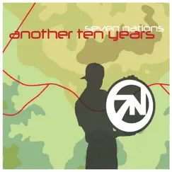 Another Ten Years (Disc 2) by Seven Nations album reviews, ratings, credits