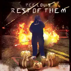 Rest of Them - Single by Pce Louis album reviews, ratings, credits