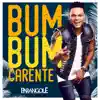 Bumbum Carente - Single album lyrics, reviews, download