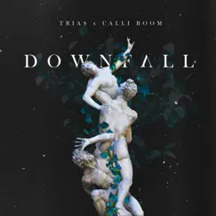 Downfall Song Lyrics