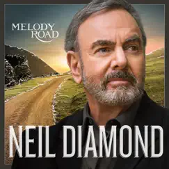 Melody Road by Neil Diamond album reviews, ratings, credits