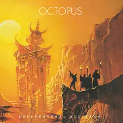 Supernatural Alliance by Octopus album reviews, ratings, credits