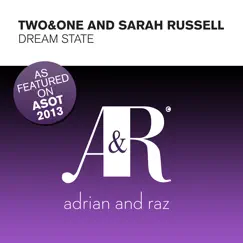 Dream State - Single by Two&One & Sarah Russell album reviews, ratings, credits