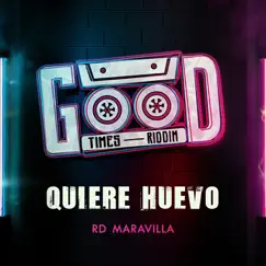 Quiere Huevo - Single by RD Maravilla album reviews, ratings, credits