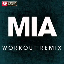 Mia (Extended Workout Remix) Song Lyrics