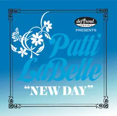 New Day - Single by Patti LaBelle album reviews, ratings, credits