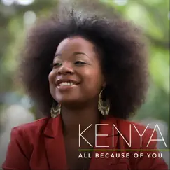 All Because of You - Single by Kenya album reviews, ratings, credits