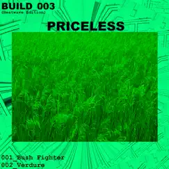 BUILD_003 (Heatwave Edition) - Single by Priceless album reviews, ratings, credits