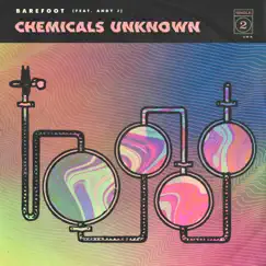 Chemicals Unknown - Single by Barefoot album reviews, ratings, credits
