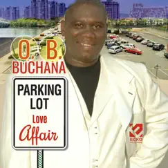 Parking Lot Love Affair - Single by O. B. Buchana album reviews, ratings, credits