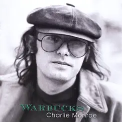 Warbucks by Charlie Monroe album reviews, ratings, credits