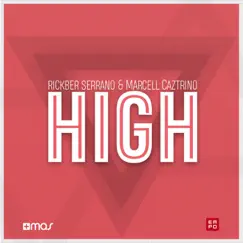 High - Single by Rickber Serrano & Marcell Caztrino album reviews, ratings, credits