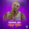 Chama Fio - Single album lyrics, reviews, download