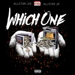 Which One (feat. Allstar JR) - Single by AllStar Lee album reviews, ratings, credits