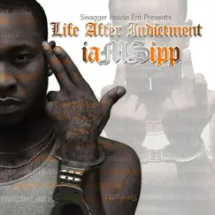 Life After Indictment by Iamsipp album reviews, ratings, credits