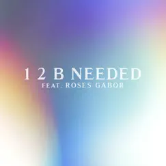 1 2 B Needed (feat. Roses Gabor) - Single by Machinedrum album reviews, ratings, credits