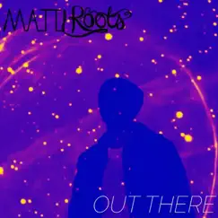 Out There Song Lyrics