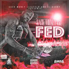 Fed by SackmoneyIso album reviews, ratings, credits