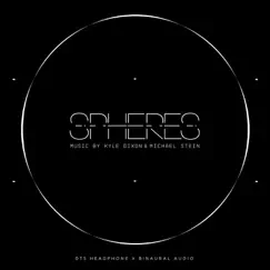 Spheres: Dts Headphone X Binaural Audio (Original Score) by Kyle Dixon & Michael Stein album reviews, ratings, credits