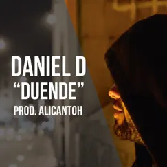 Duende - Single by Alicantoh & Daniel D album reviews, ratings, credits