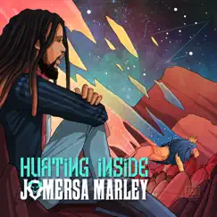 Hurting Inside - Single by Jo Mersa Marley album reviews, ratings, credits