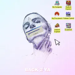 Back 2 Ya (feat. The WVLIK) - Single by MIDIFlexx album reviews, ratings, credits