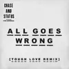 All Goes Wrong (feat. Tom Grennan) [Tough Love Remix] - Single album lyrics, reviews, download