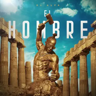 El Hombre by El Alfa album download
