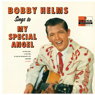 Bobby Helms Sings To My Special Angel by Bobby Helms album download