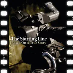 Based On a True Story by The Starting Line album reviews, ratings, credits