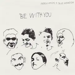 Be with You Song Lyrics