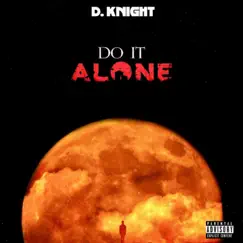 Do It Alone Song Lyrics