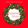 Christmas Time Again - Single album lyrics, reviews, download