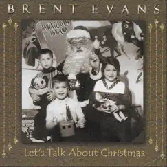 Lets Talk About Christmas Song Lyrics