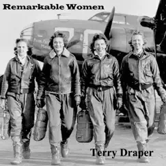 Remarkable Women by Terry Draper album reviews, ratings, credits
