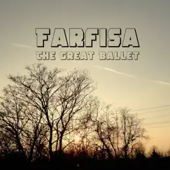 The Great Ballet - Single by Farfisa album reviews, ratings, credits