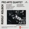 Kolisch-Pro Arte Rarities: Schubert & Schumann (Historical Recordings) album lyrics, reviews, download