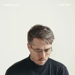 Content - EP by Jesse Kivel album reviews, ratings, credits