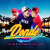 Donde - Single album lyrics, reviews, download