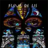 Fleur De Lis - EP album lyrics, reviews, download