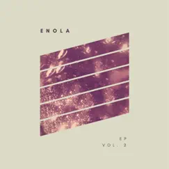 Enola, Vol. 2 - EP by Enola album reviews, ratings, credits