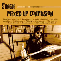 Mixed up Confusion by Sangui album reviews, ratings, credits